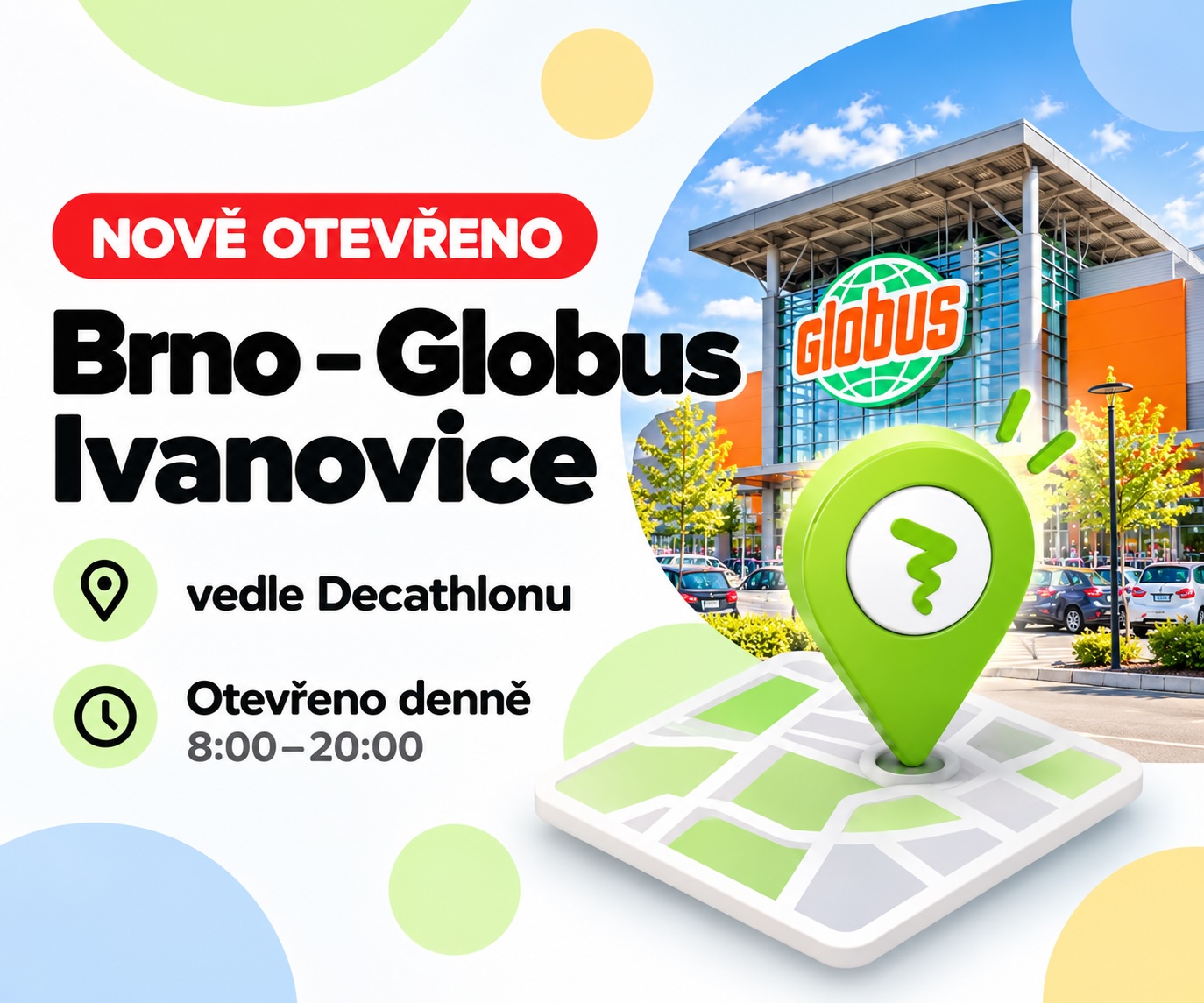 Brno - Ivanovice nová prodejna
