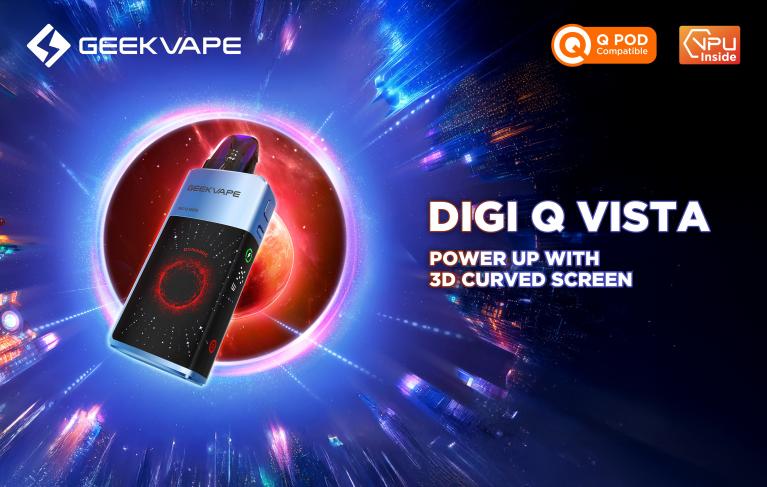 Geekvape DIGI Q VISTA: rozjeďte to s 3D obrazovkou!