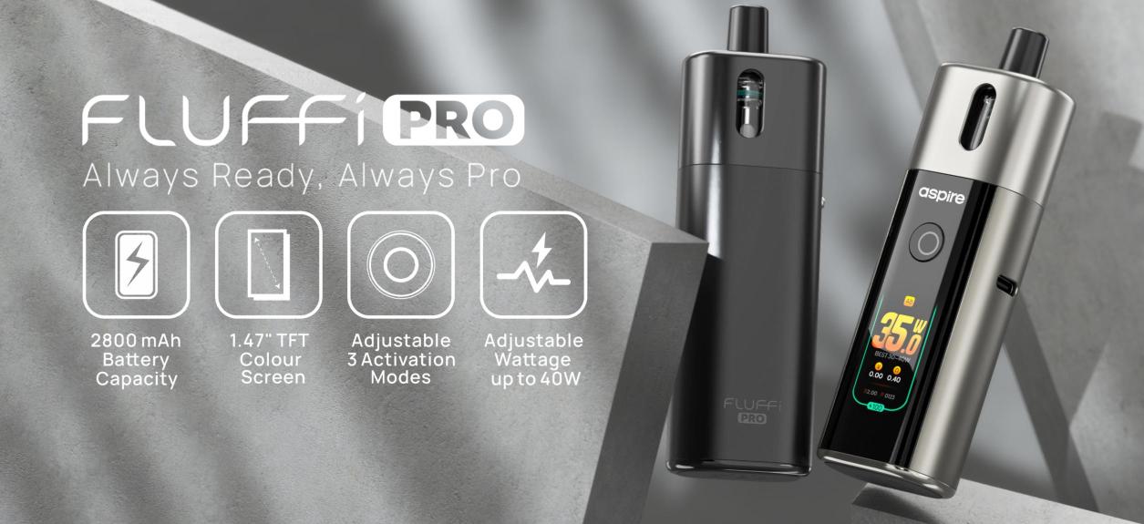 Aspire Fluffi Pro: Vždy pripravený, vždy Pro