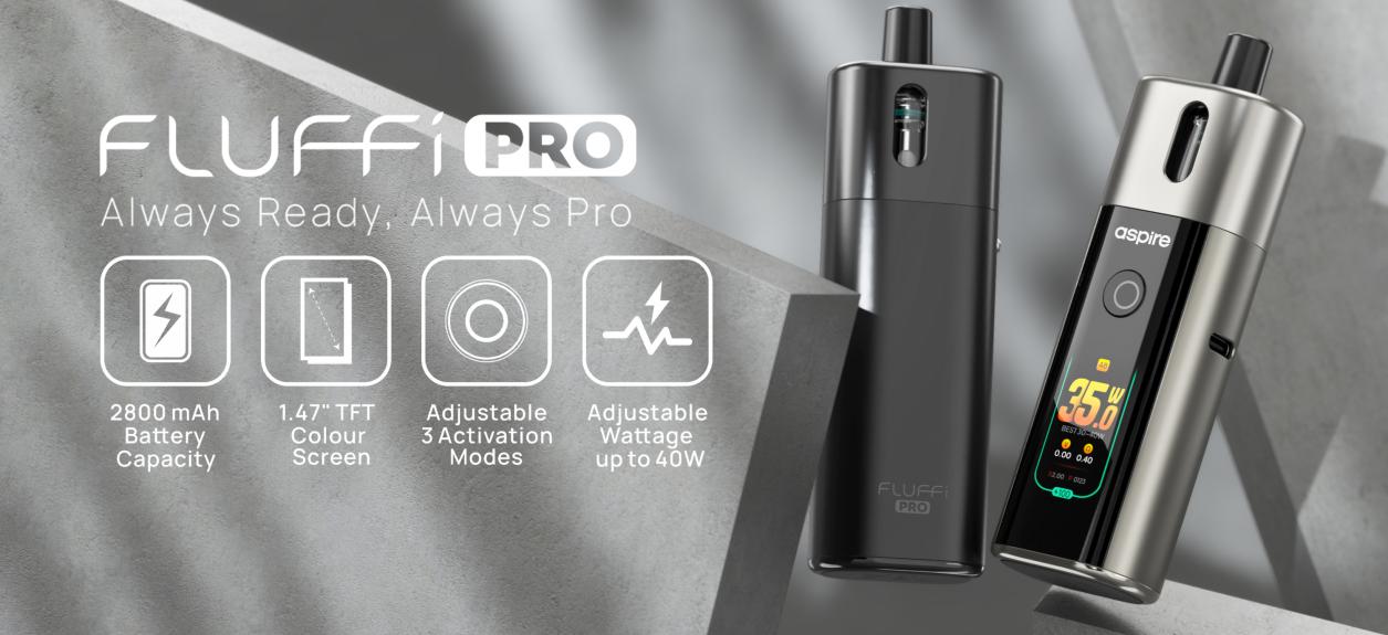 Aspire Fluffi Pro: Vždy připraven, vždy Pro.